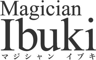 Magician Ibuki マジシャン イブキ